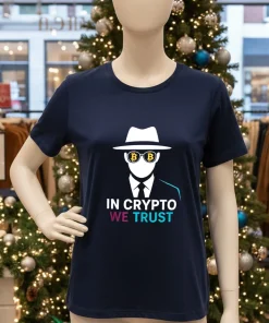 Bitcoin In Crypto We Trust shirt