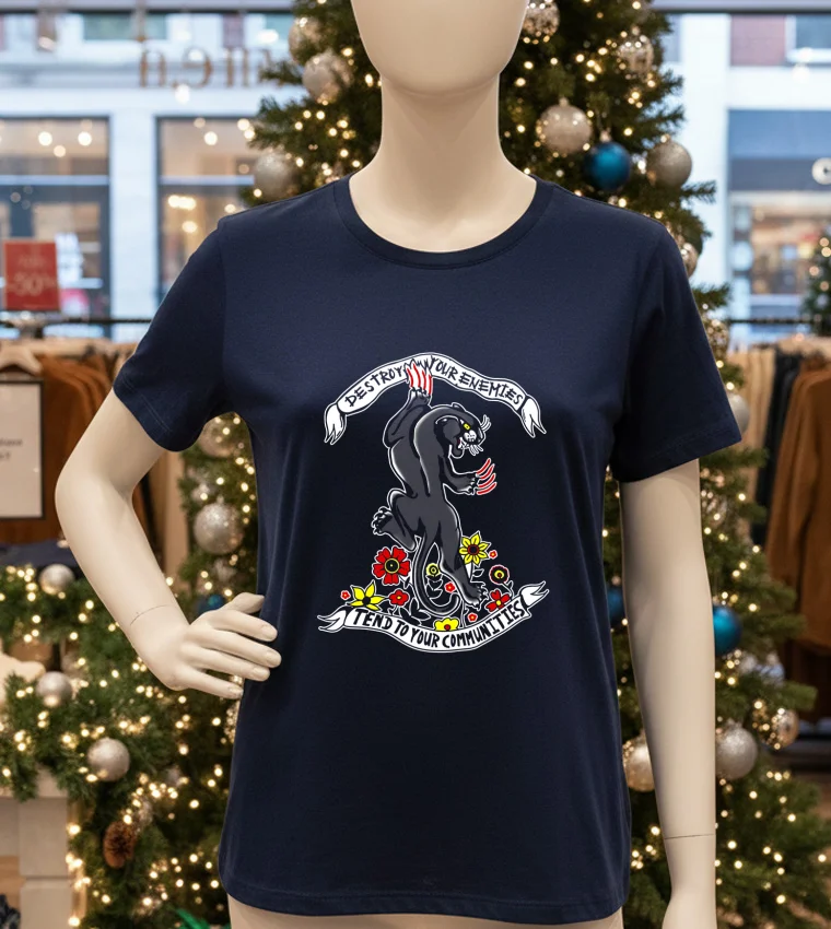 Black Panther Destroy Your Tend To Your Communities T - navy-t-shirt Black Panther Destroy Your Tend To Your Communities T Navy T Shirt