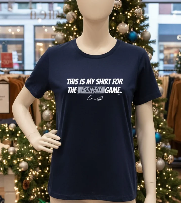 Creed Humphrey Kansas City Chiefs This Is My Shirt For The Football Game   Navy T Shirt