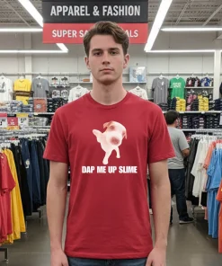 Dap me up slime Cringey meme American style t-shirt