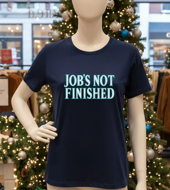 Job S Not Finished Navy T Shirt