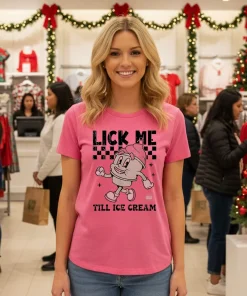 Lick Me Till Ice Cream cute shirt