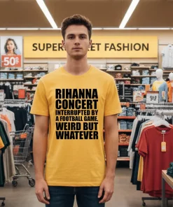 Rihanna Concert Interrupted By A Football Game Weird But Whatever Yellow T Shirt