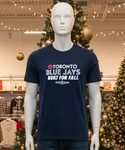 Toronto Blue Jays Built For Fall 2025 MLB American style t-shirt