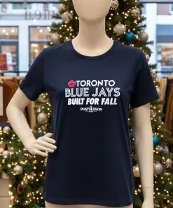 Toronto Blue Jays Built For Fall 2025 MLB American style t-shirt