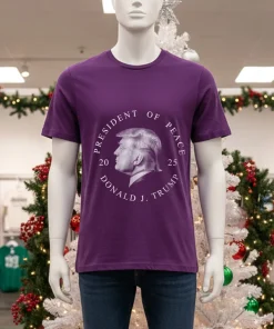 Trump The Peace President 2025 shirt