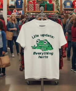 Frog Life Update Everything Hurts Meme   White T Shirt