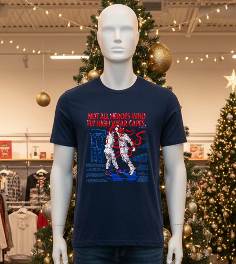 Philadelphia Baseball Not All Heroes Who Fly High Wear Capes T - black-t-shirt Philadelphia Baseball Not All Heroes Who Fly High Wear Capes T Black T Shirt