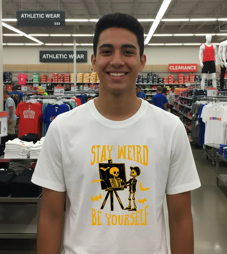 Stay Weird Skeleton Be Yourself Halloween - white-t-shirt Stay Weird Skeleton Be Yourself Halloween White T Shirt