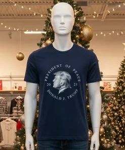 Trump The Peace President 2025 shirt