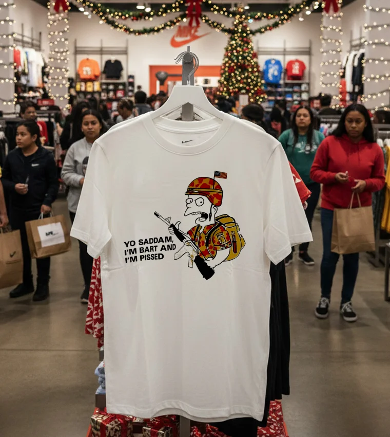 Yo Saddam I M Bart And I M Pissed - white-t-shirt Yo Saddam I M Bart And I M Pissed White T Shirt